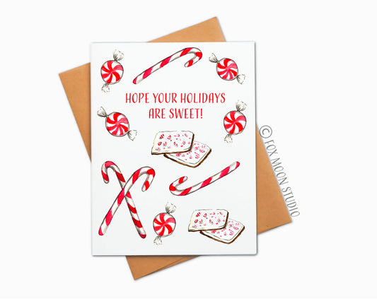 Hope Your Holidays Are Sweet!  - Holiday Greeting Card