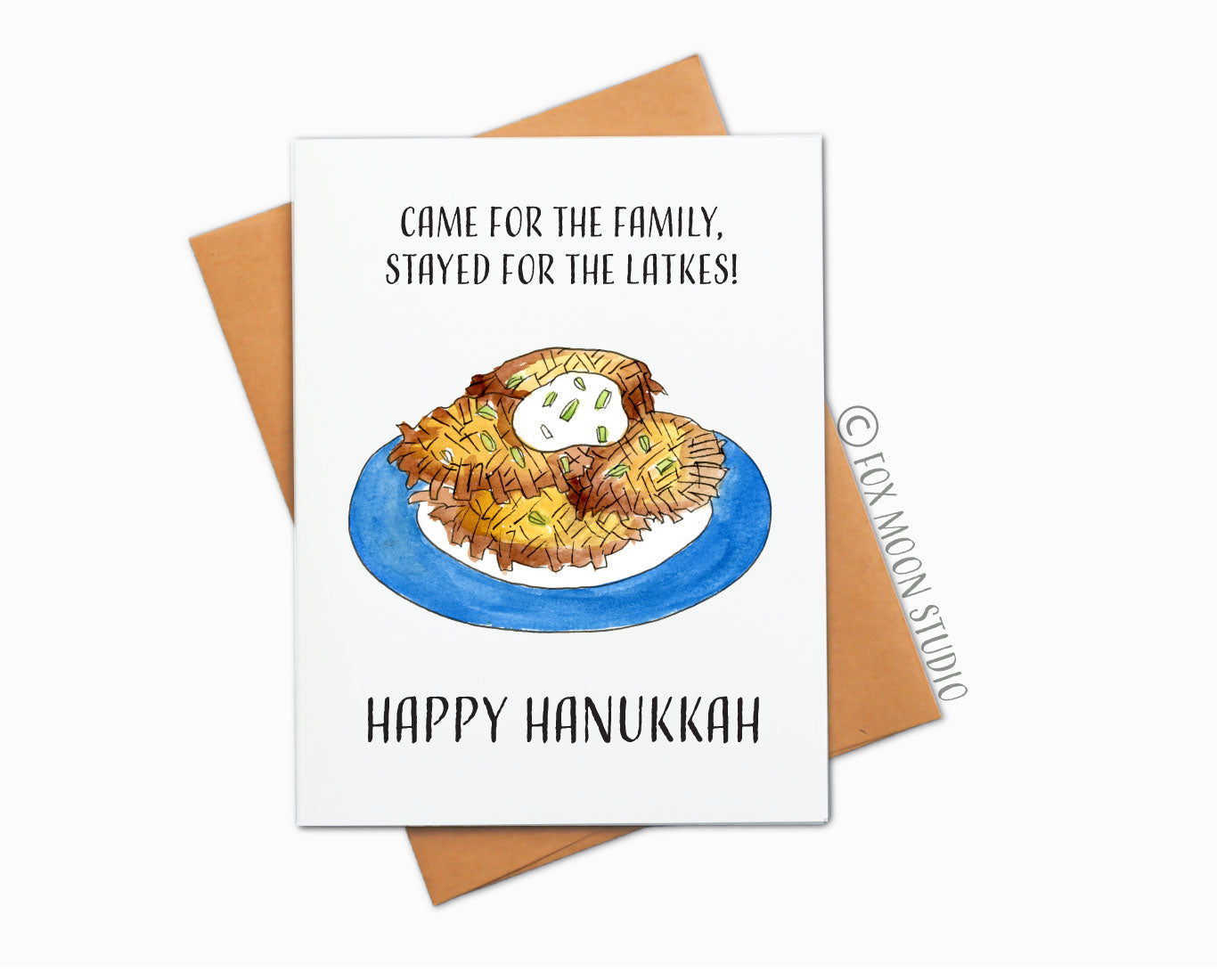 Came For The Family, Stayed For The Laktes!- Holiday Humor Hanukkah Greeting Card